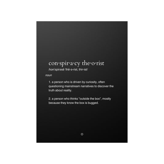 Conspiracy Theorist Portrait Poster (Black)